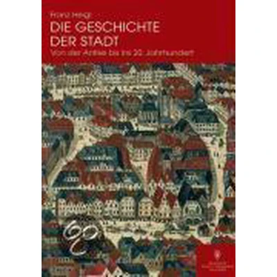 Afbeelding van Die Geschichte Der Stadt
