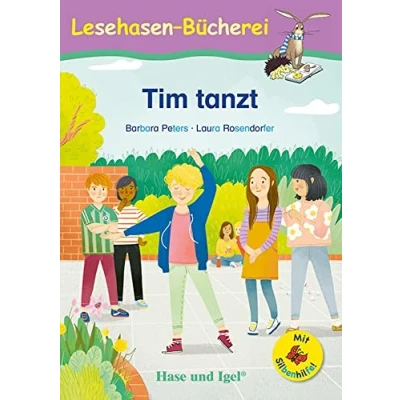 Afbeelding van Tim tanzt / Silbenhilfe. Schulausgabe