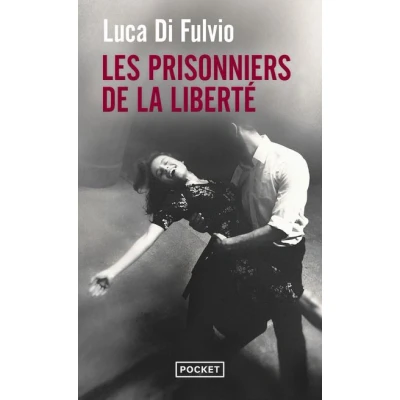 Image de Les Prisonniers de la liberté