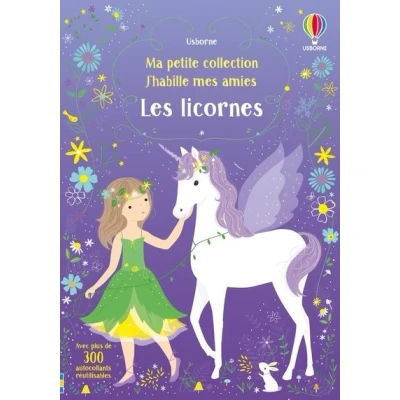 Image de J&#039;habille mes amies Ma petite collection Les licornes