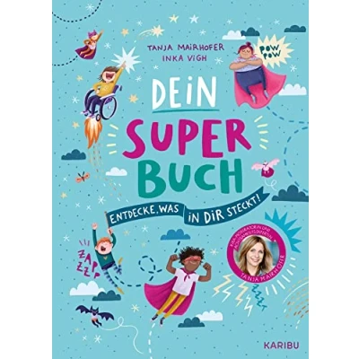 Afbeelding van Dein Super Buch Entdecke, was in dir steckt