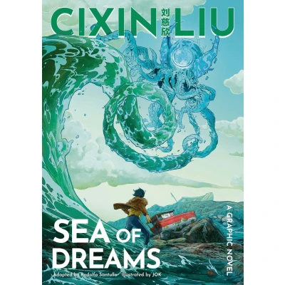 Afbeelding van The Worlds of Cixin Liu Liu&#039;s Sea Dreams