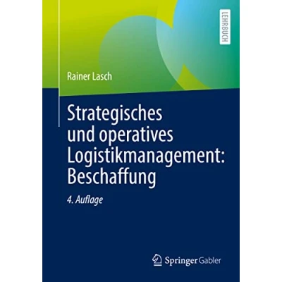 Afbeelding van Strategisches und operatives Logistikmanagement: Beschaffung