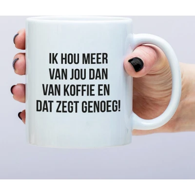 Afbeelding van Mok Ik Hou Meer Van Jou Dan Koffie