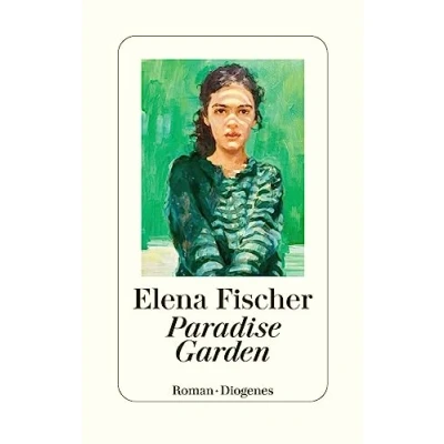 Afbeelding van Paradise Garden: Nominiert für den Deutschen Buchpreis 2023