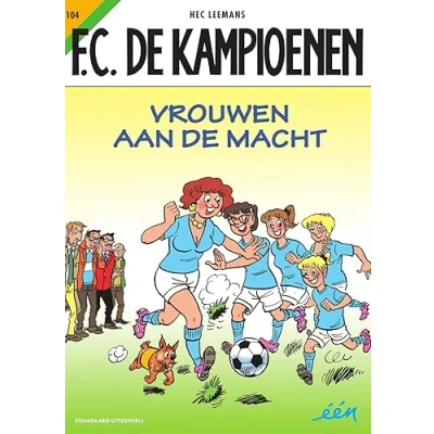 Afbeelding van F.C. de Kampioenen 104 Vrouwen aan macht