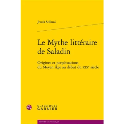 Image de Le Mythe littéraire de Saladin