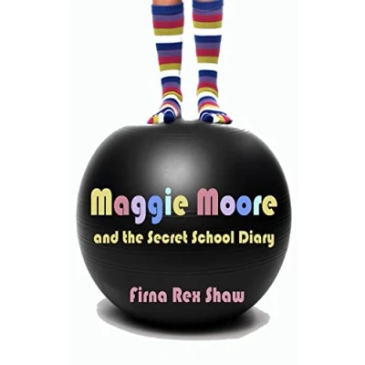 Afbeelding van Maggie Moore &amp; The Secret School Diary