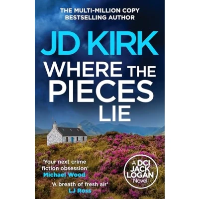 Afbeelding van DCI Logan Crime Thrillers19 Where the Pieces Lie