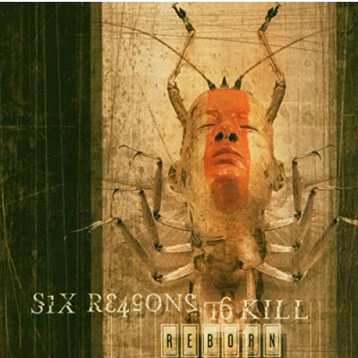 Afbeelding van Six Reasons To Kill Reborn (CD)