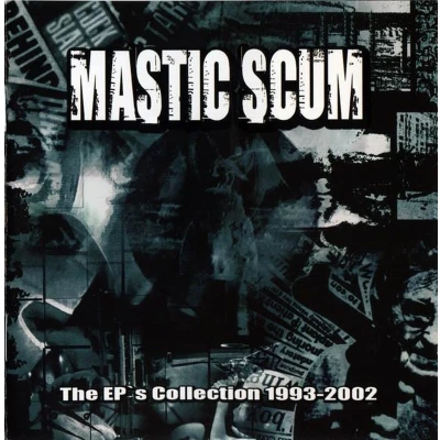 Afbeelding van Mastic Scum Ep&#039;s Collection (CD)