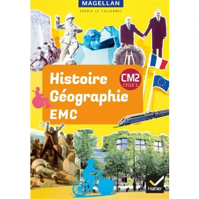 Image de Magellan Histoire Géographie EMC CM2 Ed. 2019 livre élève