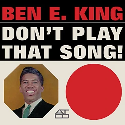 Afbeelding van Ben E. King Don&#039;t Play That Song (LP)