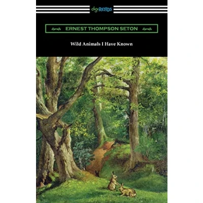 Afbeelding van Wild Animals I Have Known