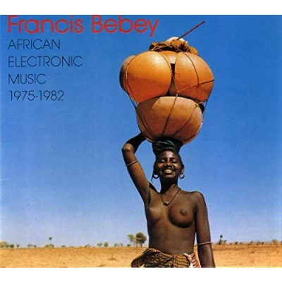 Afbeelding van African Electronic Music 1975 1982