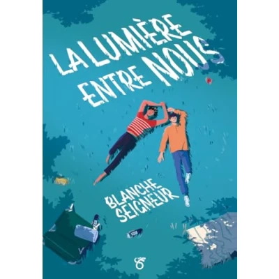 Afbeelding van LA LUMIERE ENTRE NOUS