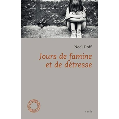 Afbeelding van Jours de famine et détresse