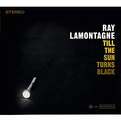 Afbeelding van Lamontagne Ray Till The Sun Turns Black