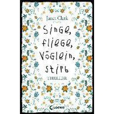 Afbeelding van Singe, fliege, Vöglein, stirb
