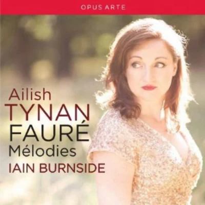 Afbeelding van Ailish Tynan &amp; Iain Burnside Fauré: Mélodies (CD)
