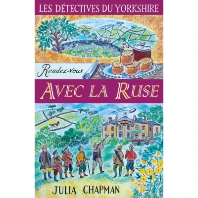 Image de Les détectives du Yorkshire tome 6 Rendez vous avec la ruse