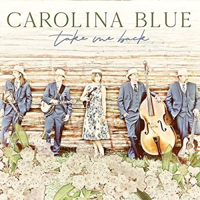 Afbeelding van Carolina Blue Take Me Back (LP)