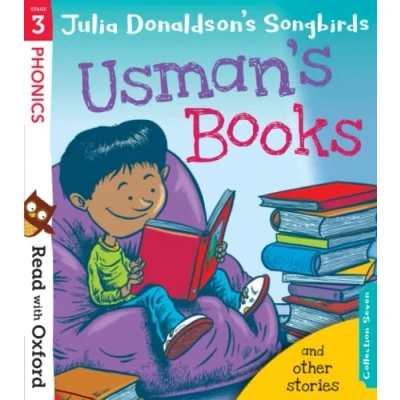 Afbeelding van Read with Oxford Stage 3 Julia Donaldson&#039;s Songbirds Usman&#039;s Books and Other Stories