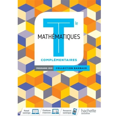 Image de Barbazo Mathématiques Complémentaires terminales Livre élève