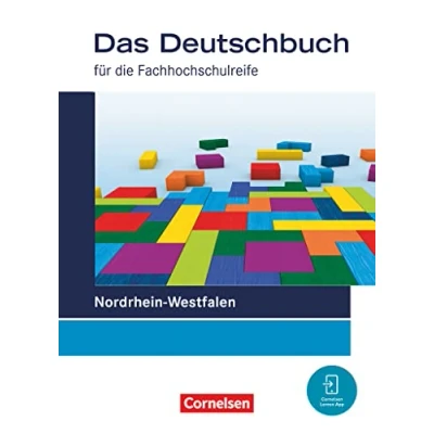 Afbeelding van Das Deutschbuch 11./12. Schuljahr Fachhochschulreife Nordrhein Westfalen Schulbuch