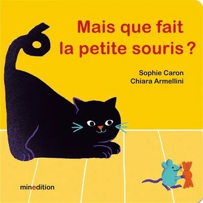 Image de Mais que fait la petite souris ?