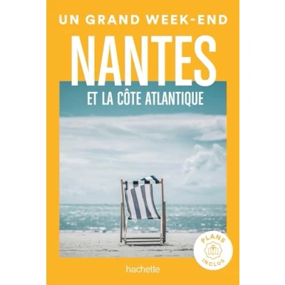 Afbeelding van Nantes et la côte Atlantique Guide Un Grand Week End