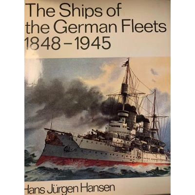 Afbeelding van Ships of the German Fleets, 1848 1945