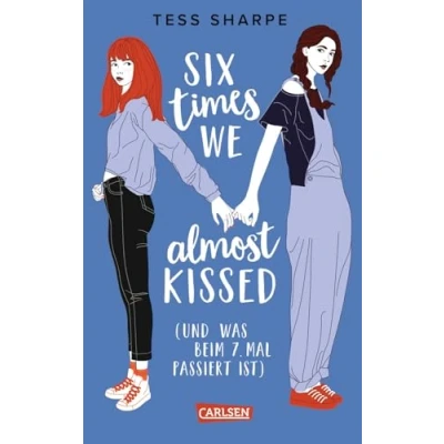 Afbeelding van Six times we almost kissed (und was beim siebten Mal passiert ist)