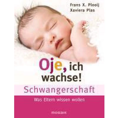 Afbeelding van Oje, ich wachse! Schwangerschaft
