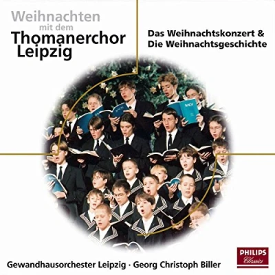 Afbeelding van Thomanerchor Leipzig, Gewandhausorchester Leipzich, Georg Christoph Biller Weihnachten Mit Den Thomanern (CD)