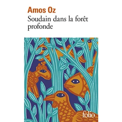 Afbeelding van Soudain dans la foret profonde