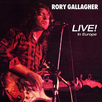 Afbeelding van Rory Gallagher Live! In Europe (CD)