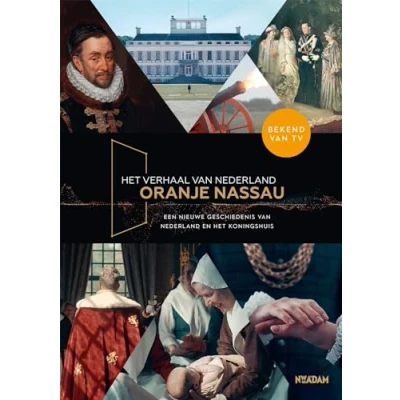 Afbeelding van Het verhaal van Nederland Oranje Nassau