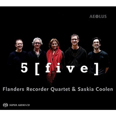 Afbeelding van Flanders Recorder Quartet &amp; Saskia Coolen 5 [Five] (Super Audio CD)