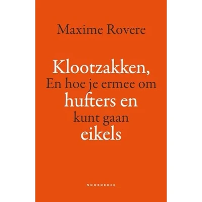 Afbeelding van Klootzakken, hufters en eikels