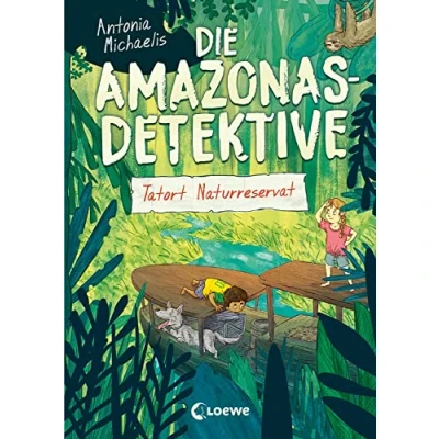 Afbeelding van Die Amazonas Detektive (Band 2) Tatort Naturreservat