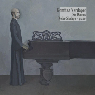 Afbeelding van Keiko Shichijo Komitas Vardapet: Six Dances (CD)