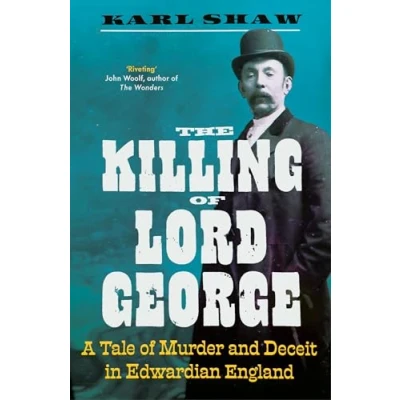 Afbeelding van The Killing of Lord George