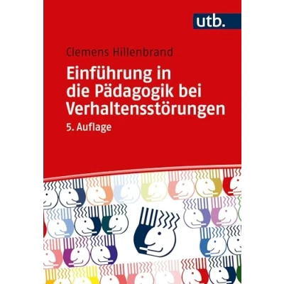 Afbeelding van Einführung in die Pädagogik bei Verhaltensstörungen