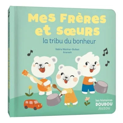Afbeelding van MES FRERES ET SOEURS LA TRIBU DU BONHEUR