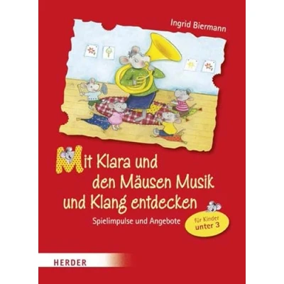 Afbeelding van Mit Klara und den Mäusen Musik Klang entdecken