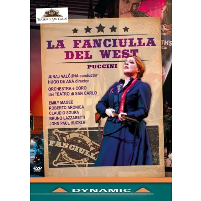 Afbeelding van Orchestra E Coro Del Teatro Di San Carlo, Juraj Valcuha Puccini: La Fanciulla West (DVD)
