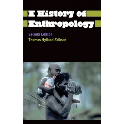 Afbeelding van A History Of Anthropology 2nd Edition