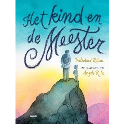 Afbeelding van Het Kind en de Meester