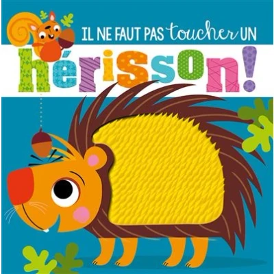 Image de Il ne faut pas toucher... un herisson !